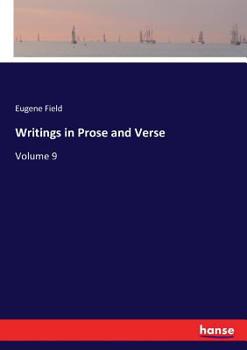 Paperback Writings in Prose and Verse: Volume 9 Book