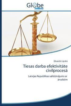 Paperback Tiesas Darba Efektivit Te Civilproces [Latvian] Book