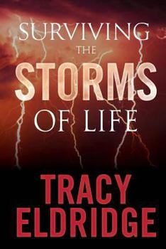 Paperback Surviving the Storms of Life Book