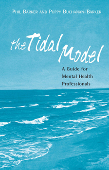 Paperback The Tidal Model: A Guide for Mental Health Professionals Book