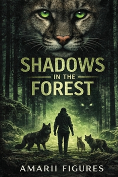 Paperback Shadows in the Forest A Novel by Amarii Figures Book