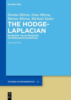 The Hodge-Laplacian: Boundary Value Problems on Riemannian Manifolds (de Gruyter Studies in Mathematics)