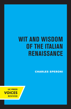 Paperback Wit and Wisdom of the Italian Renaissance Book