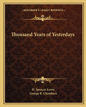 Paperback Thousand Years of Yesterdays Book