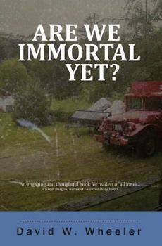 Paperback Are We Immortal Yet?: Essays and Stories Book