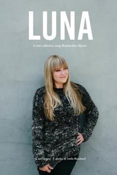 Paperback Luna: An exclusive mini collection for Purl Soho using Shepherdess Alpaca Book