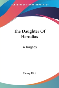 Paperback The Daughter Of Herodias: A Tragedy Book