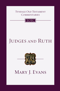 Judges and Ruth: An Introduction and Commentary - Book #7 of the Tyndale Old Testament Commentary