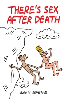 Paperback There's Sex After Death B&W Book