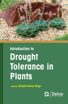 Hardcover Introduction to Drought Tolerance in Plants Book