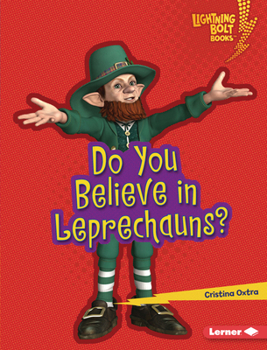Do You Believe in Leprechauns?