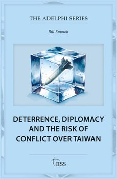 Paperback Deterrence, Diplomacy and the Risk of Conflict Over Taiwan Book