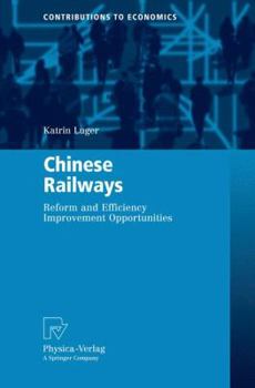Paperback Chinese Railways: Reform and Efficiency Improvement Opportunities Book