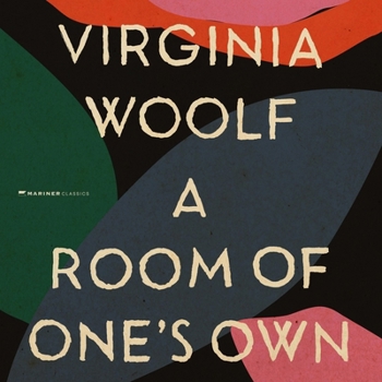 A Room of One's Own: The Virginia Woolf Library Authorized Edition