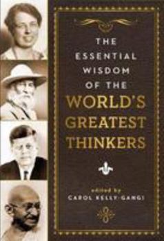 Hardcover Essential Wisdom of the World's Greatest Thinkers Book