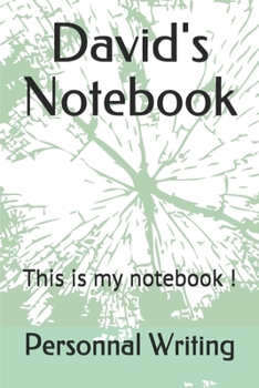 Paperback David's Notebook: This is my notebook ! Book