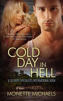 Paperback Cold Day in Hell: A Security Specialists International Book