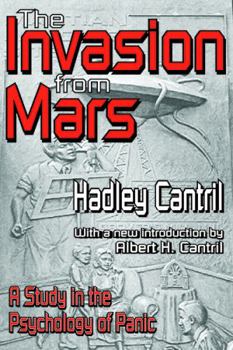 Paperback The Invasion from Mars: A Study in the Psychology of Panic Book