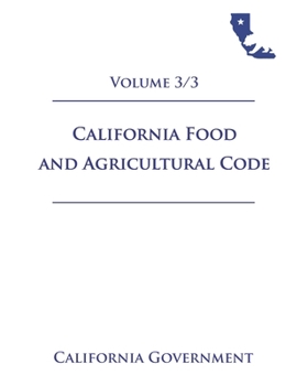 Paperback California Food and Agricultural Code [FAC] 2021 Volume 3/3 Book