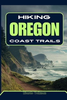 HIKING OREGON COAST TRAILS
