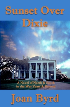 Paperback Sunset Over Dixie Book