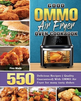 Paperback Good OMMO Air Fryer Oven Cookbook Book