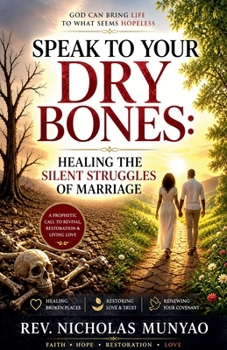 Speak to Your Dry Bones