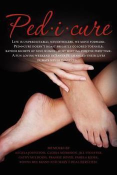 Paperback Ped-i-cure: Life is unpredictable; nevertheless, we move forward. Pedicure doesn't boast brightly colored toenails; rather secrets Book