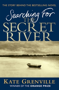 Paperback Searching for the Secret River: The Story Behind the Bestselling Novel Book