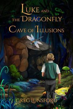 Paperback Luke and the Dragonfly Cave of Illusions Book