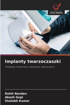 Implanty twarzoczaszki (Polish Edition)