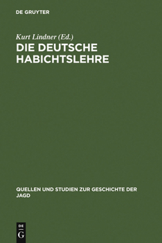 Hardcover Die deutsche Habichtslehre [German] Book