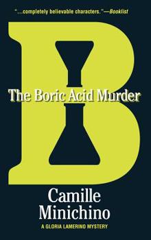 The Boric Acid Murder - Book #5 of the Periodic Table