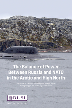 Paperback The Balance of Power Between Russia and NATO in the Arctic and High North Book