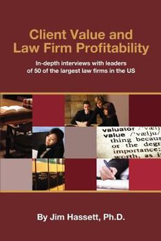 Paperback Client Value and Law Firm Profitability Book