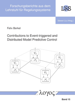Paperback Contributions to Event-Triggered and Distributed Model Predictive Control Book
