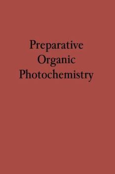 Paperback Preparative Organic Photochemistry Book