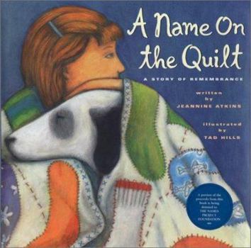 Paperback A Name on the Quilt : A Story of Remembrance Book