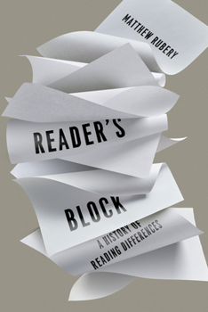 Hardcover Reader's Block: A History of Reading Differences Book