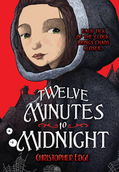 Hardcover Twelve Minutes to Midnight: Volume 1 Book