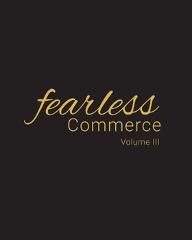 Paperback Fearless Commerce Volume III Book