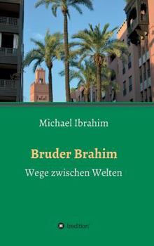 Hardcover Bruder Brahim [German] Book