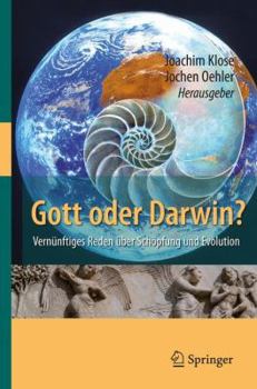 Hardcover Gott Oder Darwin?: Vernünftiges Reden Über Schöpfung Und Evolution [German] Book