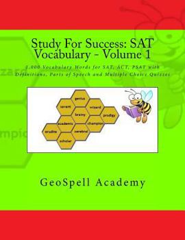 Paperback Study For Success: SAT Vocabulary - Volume 1: 1,000 Vocabulary Words for SAT, ACT, PSAT with Definitions, Parts of Speech and Multiple Ch Book