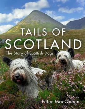 Hardcover BLACK WHITE PUBLISHING Tails of Scotland. Book