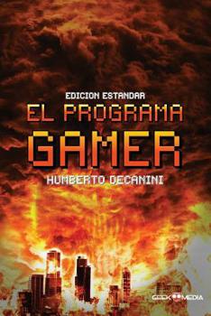 Paperback El Programa GAMER: Edici?n Est?ndar [Spanish] Book
