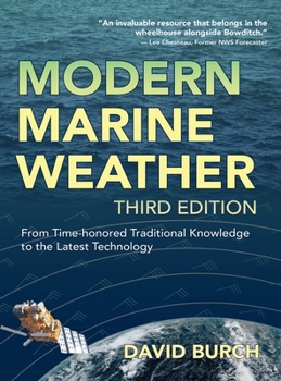 Hardcover Modern Marine Weather: From Time-honored Traditional Knowledge to the Latest Technology Book