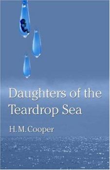 Paperback Daughters Of The Teardrop Sea Book