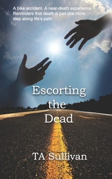 Paperback Escorting the Dead Book