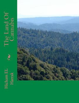 Paperback The Land Of Cannabis Book